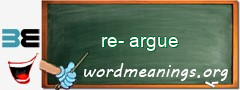 WordMeaning blackboard for re-argue